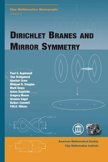 Dirichlet Branes and Mirror Symmetry cover